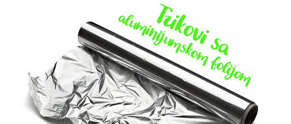 Trikovi sa aluminijumskom folijom